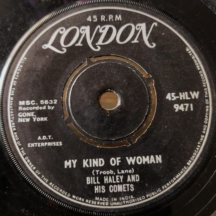 Bill Haley & His Comets : My Kind of Woman/Spanish Twist