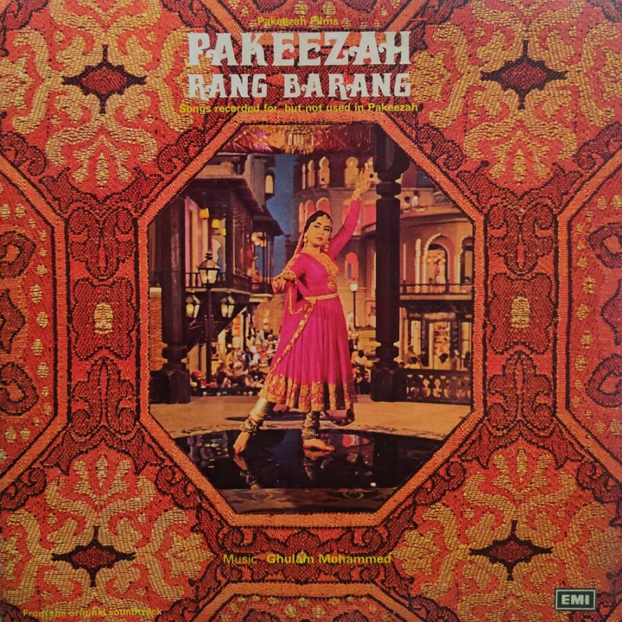 Pakeezah Rang Birang : Songs Recorded for, but not used in Pakeezah