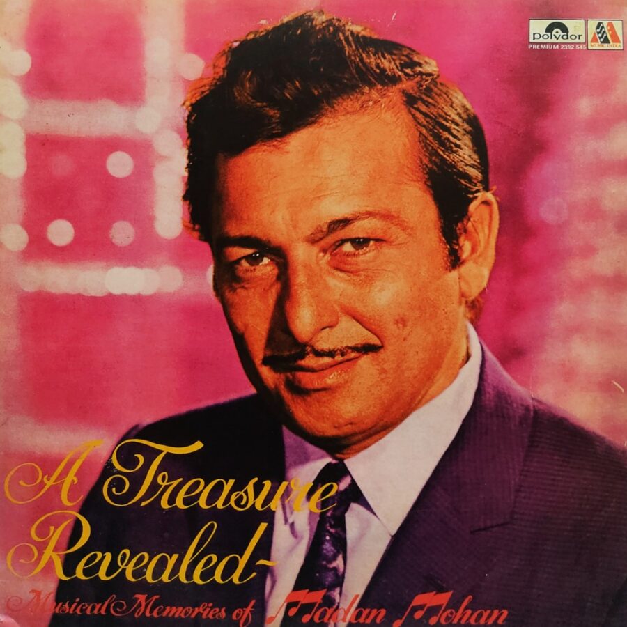 A Treasure Revealed - Musical Memories of Madan Mohan (Reprint Cover)