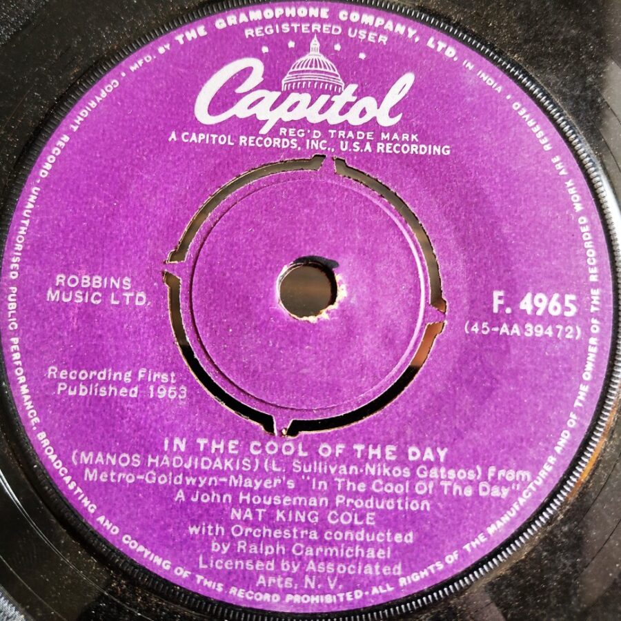 Nat King Cole :  In The Cool of The day ….......