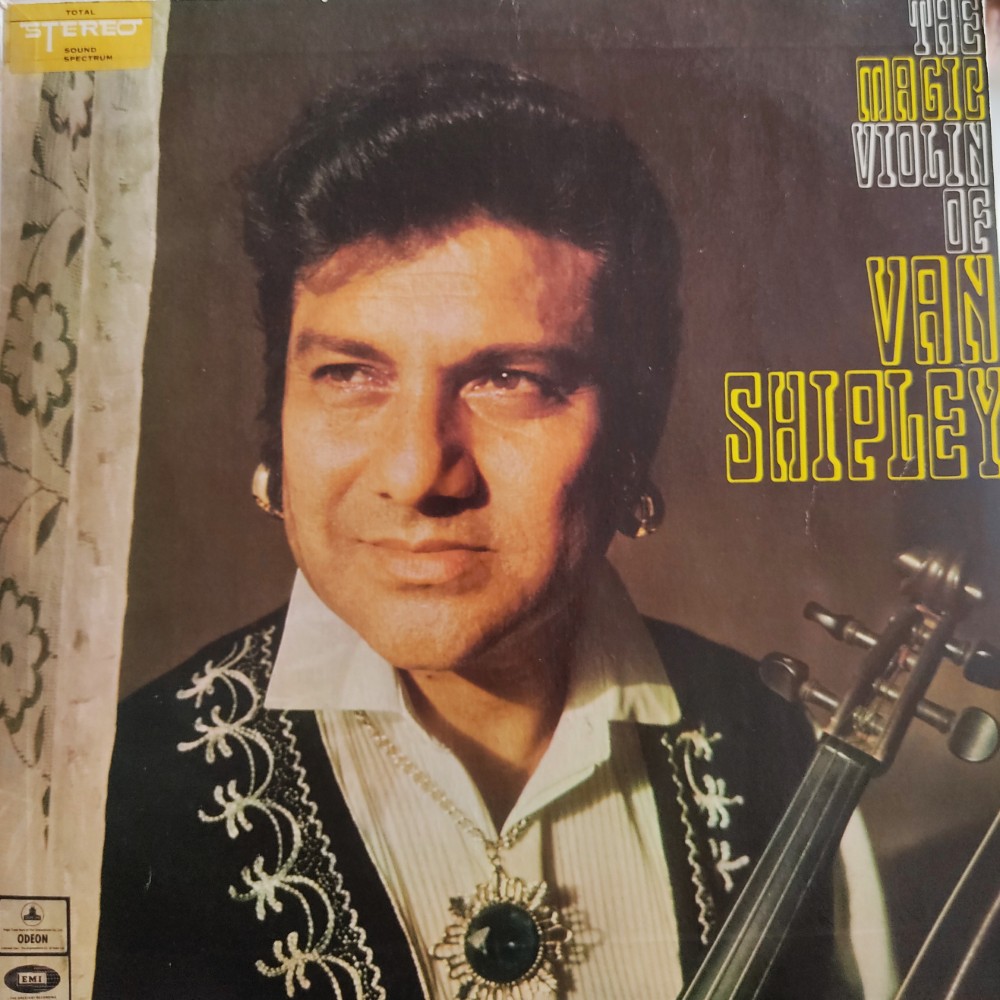 The Magic Violin of Van Shipley : Hindi Film Tunes