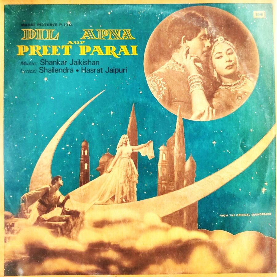 Dil Apna Aur Preet Parai