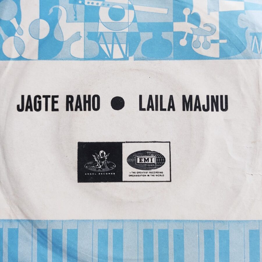Jagte Raho/Laila Majnu