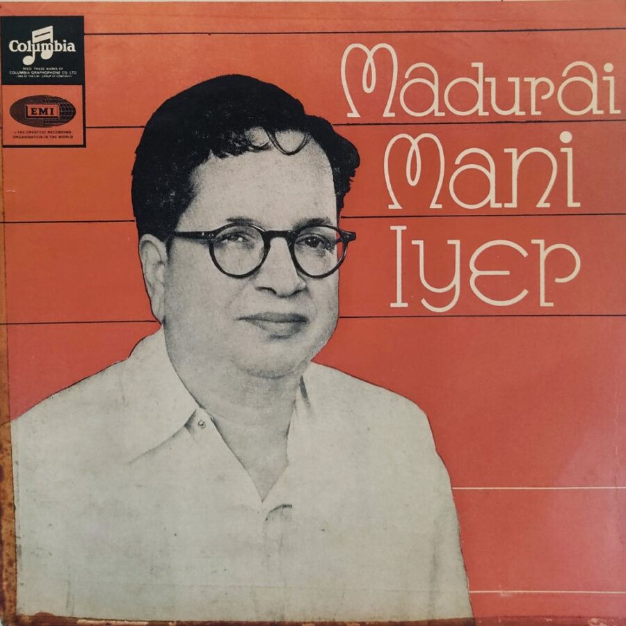 Madurai Mani Iyer - Sanskrit & Telugu Classical